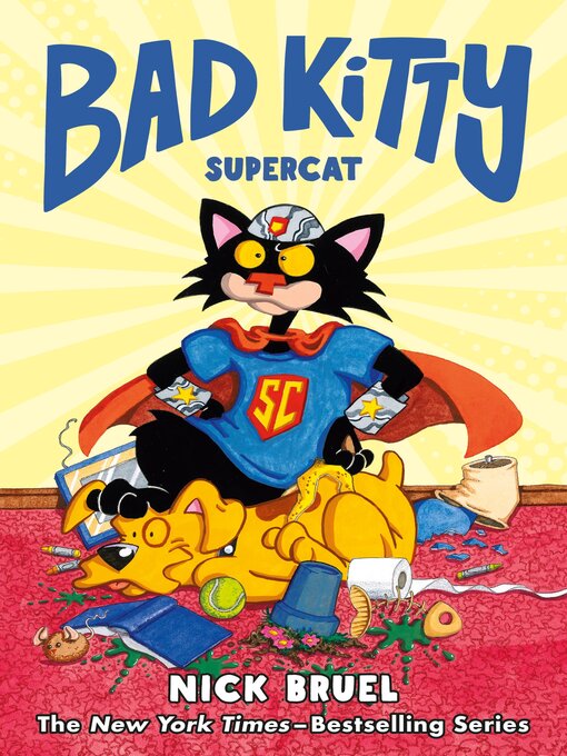 Title details for Supercat by Nick Bruel - Wait list